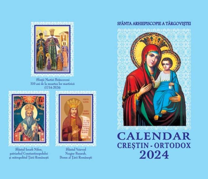 Arhiepiscopia Târgoviştei: Au apărut calendarele bisericeşti pentru 2024