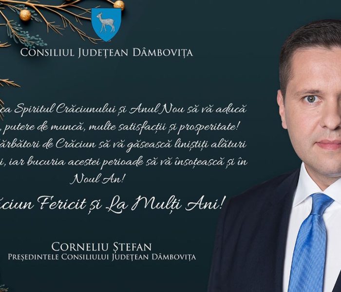 Mesajul președintelui CJ Dâmbovița, Corneliu Ștefan, cu prilejul sărbătorilor de iarnă